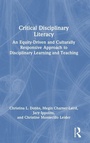Cover: Critical Disciplinary Literacy - Routledge