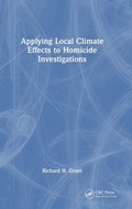 Bild: Applying Local Climate Effects to Homicide Investigations - CRC Press