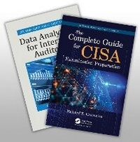 Abbildung von: The Complete Guide for CISA Examination Preparation and Data Analytics for Internal Auditors Set - CRC Press