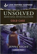 Cover: Unsolved Montana Investigation - Love Inspired Suspense Larger Print