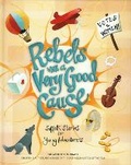 Cover: Rebels with a Very Good Cause - Suffolk Archives