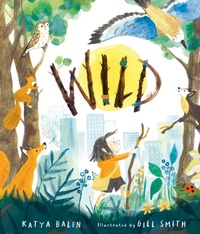 Enlarge image Cover: Wild - Walker Books Ltd