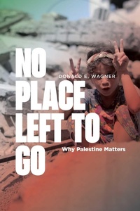 Enlarge image Cover: No Place Left to Go - Olive Branch Press