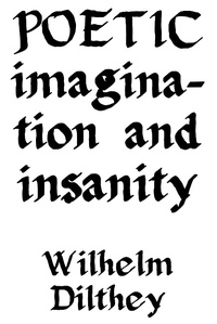 Enlarge image Cover: Poetic Imagination and Insanity - gegensatz