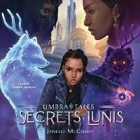Enlarge image Cover: The Secrets of Lunis - SIMON & SCHUSTER AUDIO