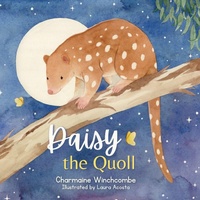 Enlarge image Cover: Daisy the Quoll - Little Wombat Books