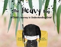 Cover: The Heavy Bag - Daisy Lane Publishing