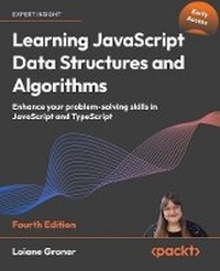 Enlarge image Cover: Learning JavaScript Data Structures and Algorithms - Packt Publishing