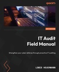 Cover: IT Audit Field Manual - Packt Publishing