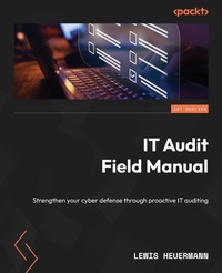 Abbildung von: IT Audit Field Manual - Packt Publishing
