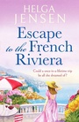 Cover: Escape to the French Riviera - Canelo Hera