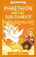 Cover: Greek Classics: Phaethon and the Sun Chariot (Easy Classics) - Sweet Cherry Publishing