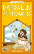 Cover: Greek Classics: Daedalus and Icarus (Easy Classics) - Sweet Cherry Publishing