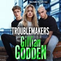 Enlarge image Cover: Troublemakers - Boldwood Books Ltd