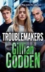 Cover: Troublemakers - Boldwood Books Ltd