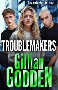 Enlarge image Cover: Troublemakers - Boldwood Books Ltd