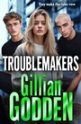 Cover: Troublemakers - Boldwood Books Ltd