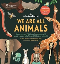 Enlarge image Cover: We are All Animals - What on Earth Publishing Ltd