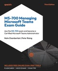 Cover: MS-700 Managing Microsoft Teams Exam Guide - Packt Publishing
