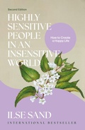 Cover: Highly Sensitive People in an Insensitive World, 2nd edition - Jessica Kingsley Publishers