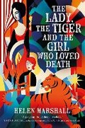 Cover: The Lady, the Tiger and the Girl Who Loved Death - Titan Books Ltd