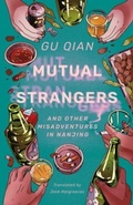 Cover: Mutual Strangers - Sinoist Books