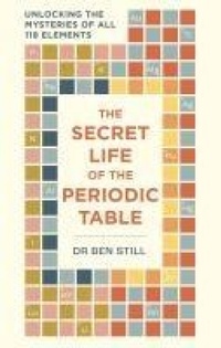 Abbildung von: The Secret Life of the Periodic Table - Cassell