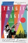 Cover: Tragic Magic - Daunt Books