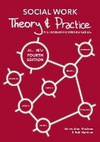 Enlarge image Cover: Social Work Theory and Practice - Kirwin Maclean Associates Ltd