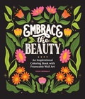 Cover: Embrace the Beauty - Blue Star Press