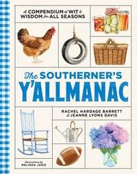 Abbildung von: The Southerner's Y'allmanac - Hearst Home
