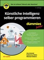 Cover: Künstliche Intelligenz selber programmieren für Dummies Junior - Wiley-VCH