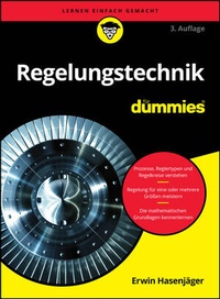 Bild vergrößern Bild: Regelungstechnik für Dummies - Wiley-VCH