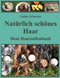 Abbildung von: Natürlich schönes Haar - BoD - Books on Demand