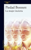 Cover: La mujer incierta / The Uncertain Woman - Alfaguara