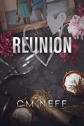 Cover: Reunion - CM Neff