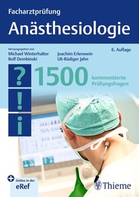 Abbildung von: Facharztprüfung Anästhesiologie - Thieme