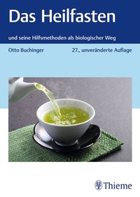Abbildung von: Das Heilfasten - Thieme