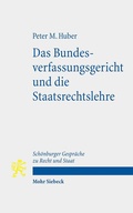 Abbildung von: Das Bundesverfassungsgericht und die Staatsrechtslehre - Mohr Siebeck