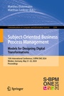 Cover: Subject-Oriented Business Process Management. Models for Designing Digital Transformations - Springer
