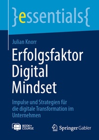 Abbildung von: Erfolgsfaktor Digital Mindset - Springer Gabler