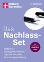 Cover: Das Nachlass-Set - die wichtigsten Fragen zum Thema Nachlass einfach erklärt, mit Steuerspartipps, Formularen und Ausfüllhilfen - Stiftung Warentest