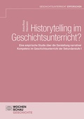 Cover: Historytelling im Geschichtsunterricht? - Wochenschau Verlag