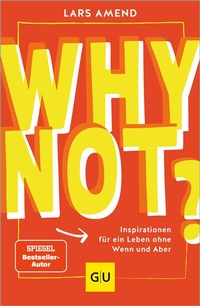 Abbildung von: Why not? - Gräfe und Unzer