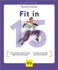 Abbildung von: Fit in 15 - Gräfe und Unzer