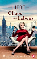 Cover: Liebe - Chaos des Lebens - Ylva Verlag