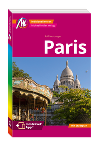 Abbildung von: MICHAEL MÜLLER REISEFÜHRER Paris MM-City - Michael Müller Verlag
