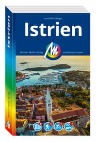 Abbildung von: MICHAEL MÜLLER REISEFÜHRER Istrien - Michael Müller Verlag