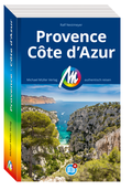 Cover: MICHAEL M&Uuml;LLER Reisef&uuml;hrer Provence & C&ocirc;te d'Azur - Michael M&uuml;ller Verlag