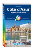Cover: MICHAEL M&Uuml;LLER Reisef&uuml;hrer C&ocirc;te d'Azur - Michael M&uuml;ller Verlag